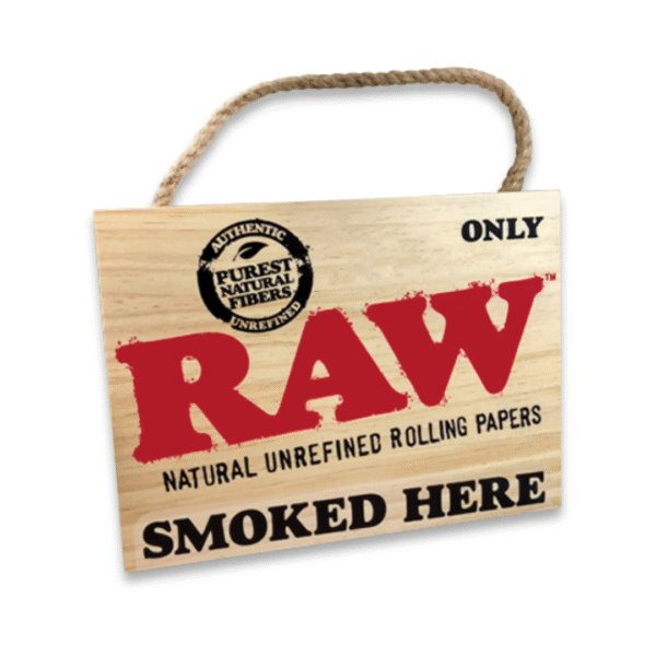 RAW Smoked Here Sign